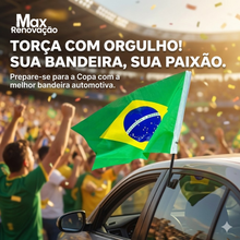 Carregar imagem no visualizador da galeria, Bandeira do Brasil para Vidro de Carro – Edição Especial Torcedor Max Renovação
